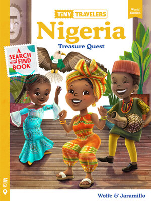 cover image of Tiny Travelers Nigeria Treasure Quest